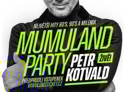 MUMULAND PARTY a Petr Kotvald