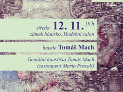 Geniální houslista Tomáš Mach / Hudba na zámku 2025