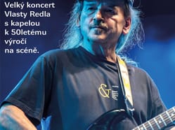 Vlasta Redl slaví 50 let na hudební scéně!