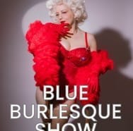 Blue Burlesque Show: WOMEN'S DAY