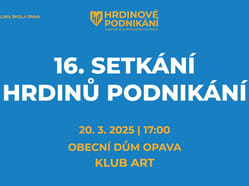 16. setkání Hrdinů podnikání
