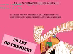 Dentální rapsódie (20 let od premiéry)