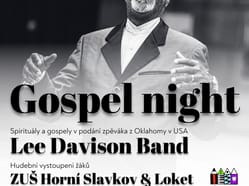 Gospel night - Lee Davison Band & ZUŠ Horní Slavkov