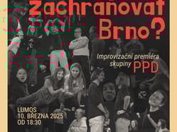 Kdo bude zachraňovat Brno? (Improvizace)