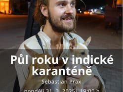 Půl roku v indické karanténě