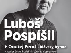 Luboš Pospíšil duo s Ondřejem Fenclem