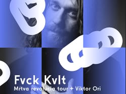 Fvck Kvlt: Mŕtva revolúcia tour + Viktor Ori