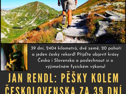 Pěšky kolem Československa za 39 dní - Jan Rendl (Havířov)