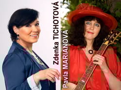 Pavla Marianová & Zdenka Tichotová