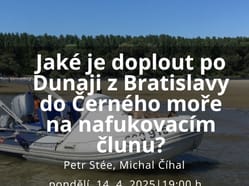 Po Dunaji z Bratislavy do Černého moře na nafukovacím člunu