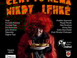 Čert to nemá nikdy lehké