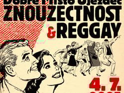 Znouzectnost & Reggay