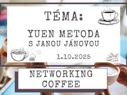 Networking coffee: Téma Yuen metoda / host Jana Jánová