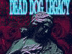 Kill The Dandies! + Dead Dog Legacy