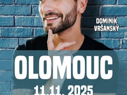Dominik Vršanský: stand up #NĚCOSECHYSTÁ - Olomouc