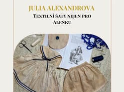 Jedinečný kurz: Textilní šaty nejen pro Alenku