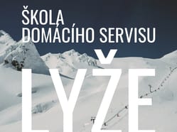 Škola domácího servisu - sjezdovky II
