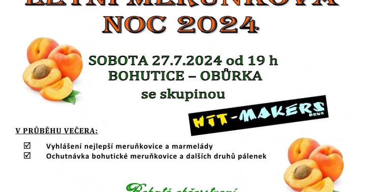 Letní meruňková noc v Bohuticích