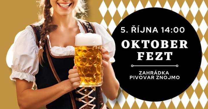 OktoBEER feZt ve Znojemském pivovaru !!!POZOR – ZMĚNA TERMÍNU!!!