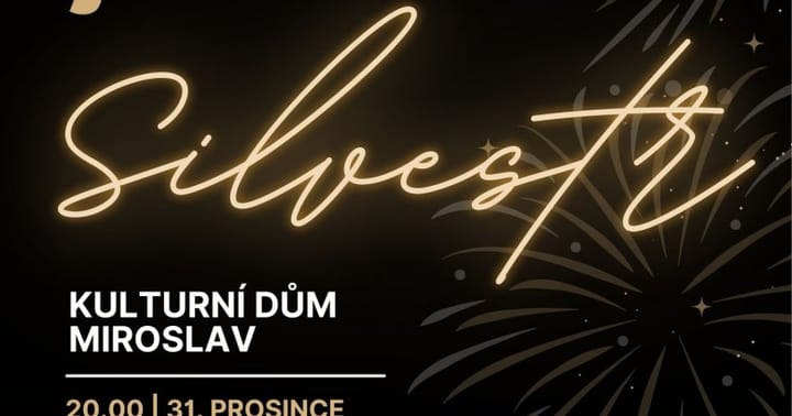 Silvestr v Miroslavi