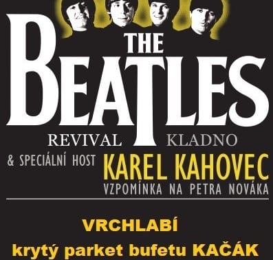 Karel Kahovec + Beatles Revival Vrchlabí bufet Kačák