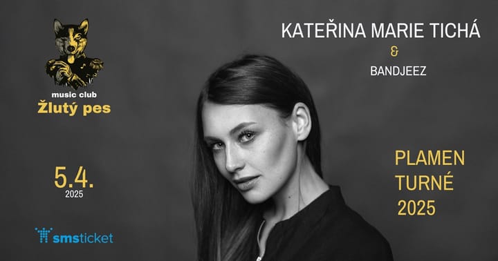 Kateřina Marie Tichá & Bandjeez