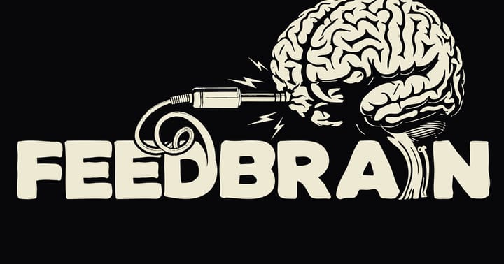 Feedbrain