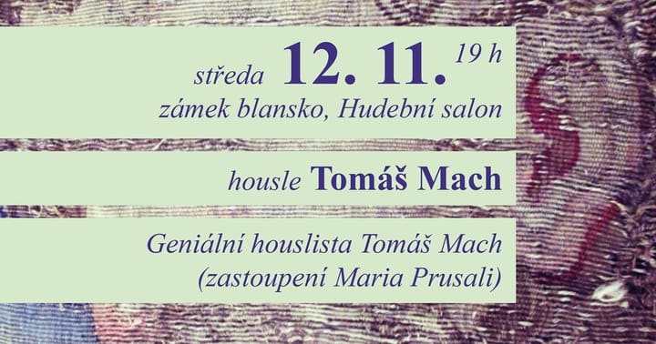 Geniální houslista Tomáš Mach / Hudba na zámku 2025