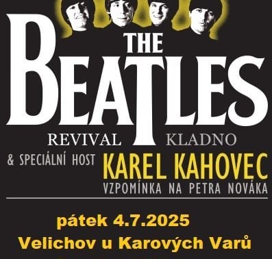 Beatles Revival + Karel Kahovec - Velichov
