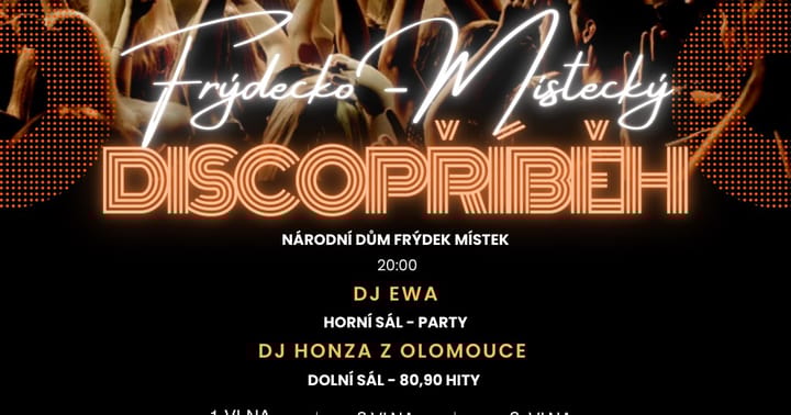 FRÝDECKO MÍSTECKÝ DISCOPŘÍBĚH