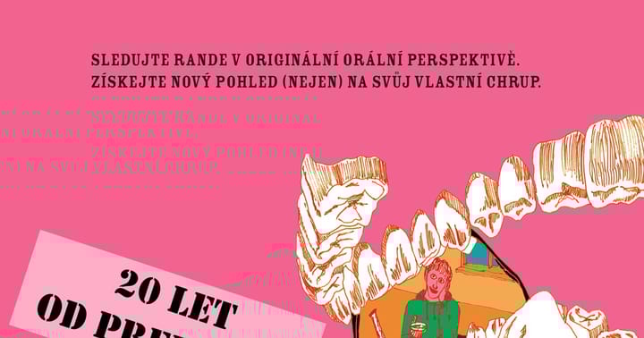 Dentální rapsódie (20 let od premiéry)