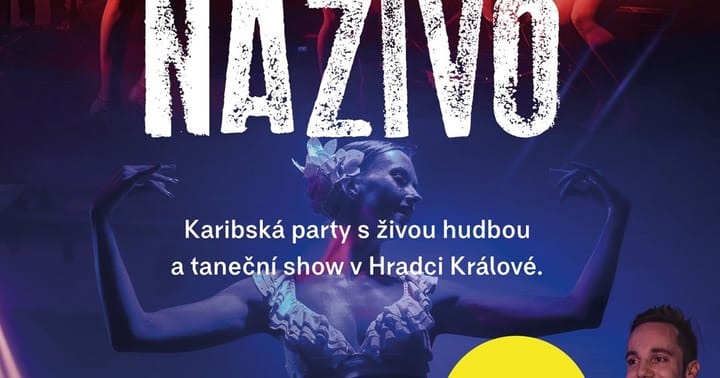 Karibik Nãživo na Náplavce | Hradec Králové