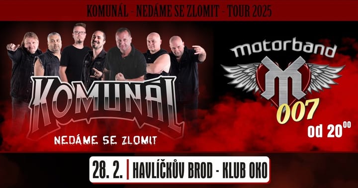Komunál a Motorband / Nedáme se zlomit tour 2025 - Klub OKO