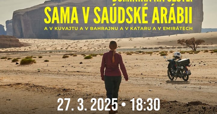 Dominika na cestě: Sama v Saúdské Arábii