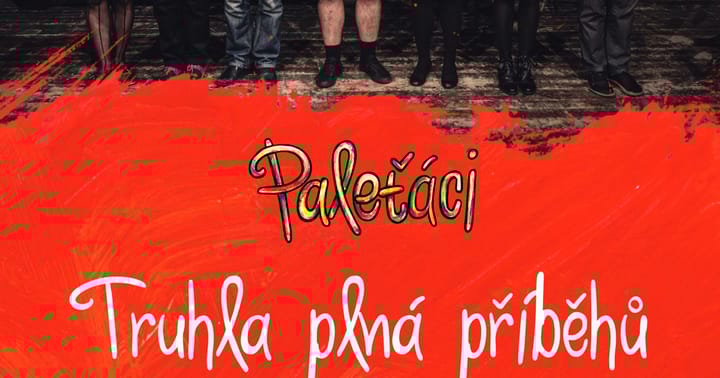 Paleťáci: Truhla plná příběhů
