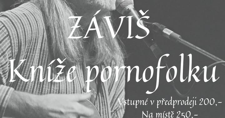 Mistr Záviš - Kníže porn*folku U Srnků
