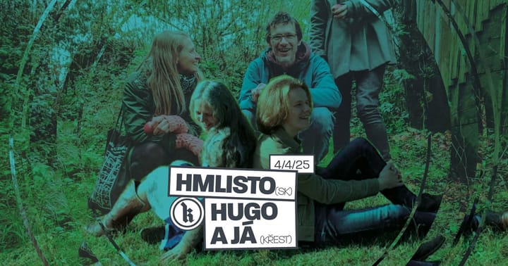 Hmlisto (SK) + Hugo a já (křest)