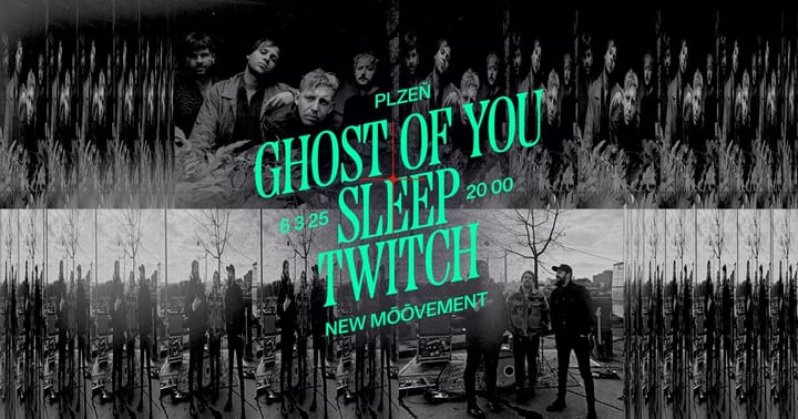 Ghost of You + Sleep Twitch