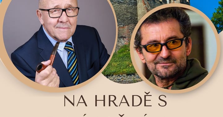 Na hradě s P. Nárožným a O. Vetchým