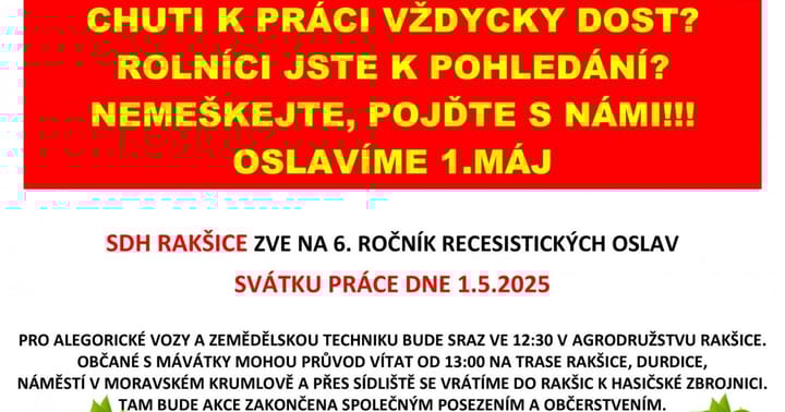 Recesistické oslavy 1. máje v Rakšicích