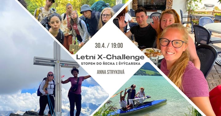 Letní X-Challenge: Stopem do Řecka i Švýcarska