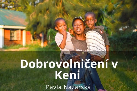 Dobrovolničení v Keni