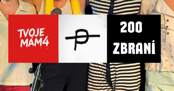 200 Zbraní + Tvoje máma + Permanent