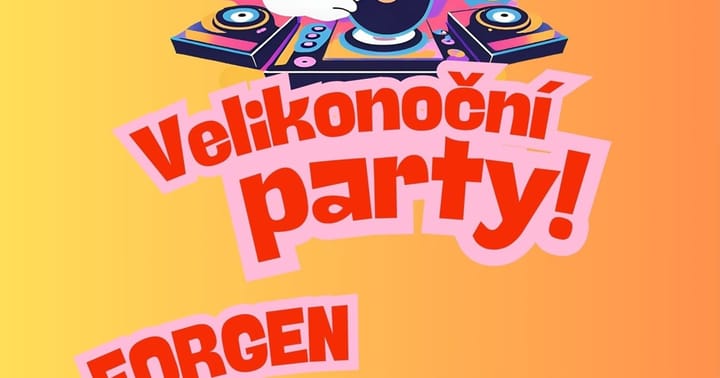 VELIKONOČNÍ PARTY by Ples Mladých!