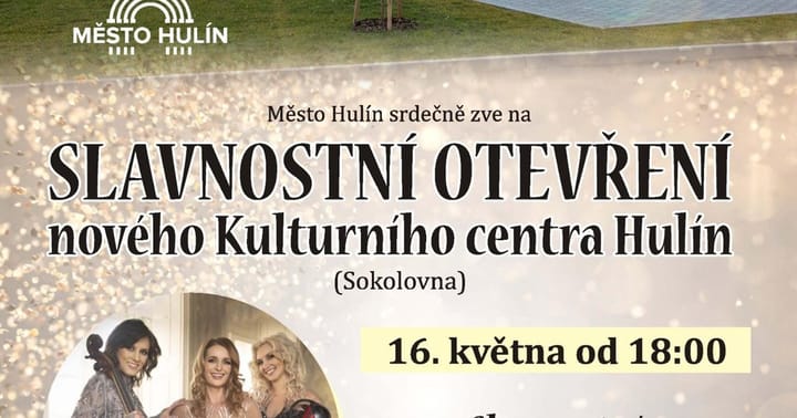 Slavnostní otevření nového kulturního centra Hulín