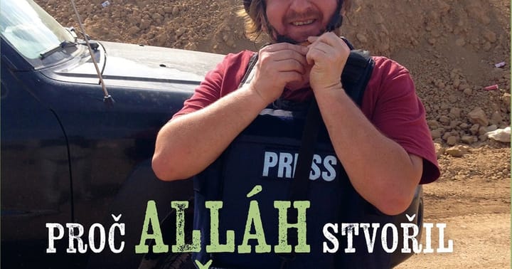 Pavel Pawluscha Novotný: Proč Alláh stvořil kalašnikov