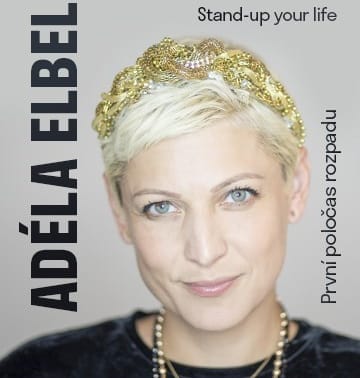 Adéla Elbel - První poločas rozpadu