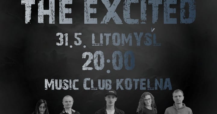 The Excited | Litomyšl