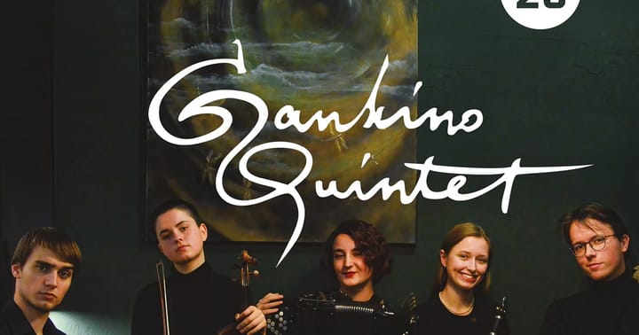 Gankino Quintet