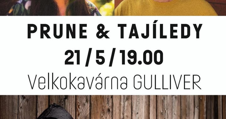 PRUNE & TAJÍLEDY (CZE / SWE) | dvojkoncert